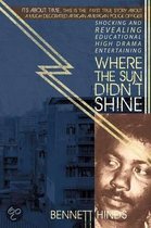 Where The Sun Didn'T Shine