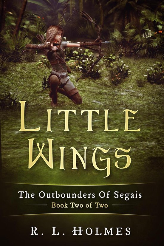 Little Wings 2 Little Wings (ebook), R.L. Holmes 1230001767889