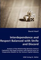 Interdependence and Respect Balanced with Strife and Discord- Analysis of the Relationship Between Venture Capitalists and Angel Investors with Special Focus on Cooperation Models for the Venture Capital Industry