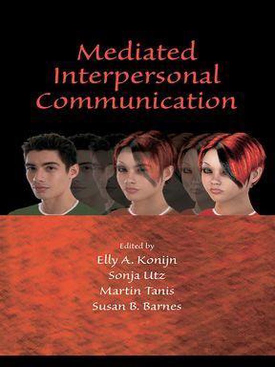 Mediated Interpersonal Communication (ebook) 9781135592639 Boeken bol