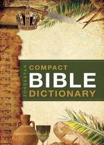 Zondervan Compact Bible Dictionary