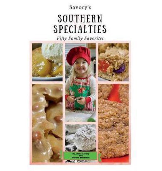 Savory's Southern Specialties- Savory's Southern Specialties - cover