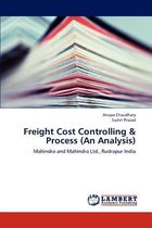 Freight Cost Controlling & Process (an Analysis)