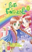 Bota e Fantazise (The World Of Fantasy)
