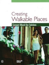 Creating Walkable Places