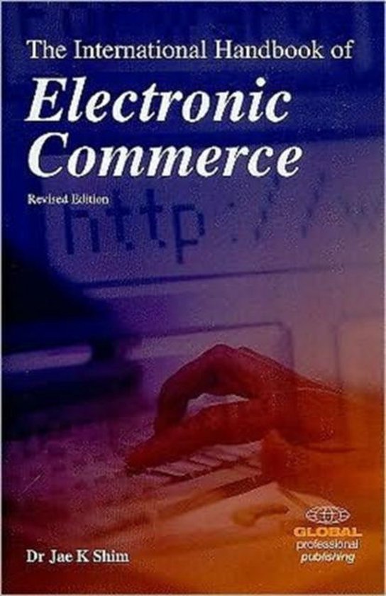 The International Handbook of Electronic Commerce - cover