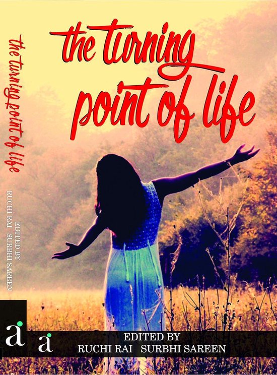 The Turning Point Of Life