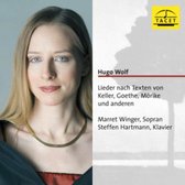 Wolf: Songs By Lyrics From Keller, Goethe, Morike