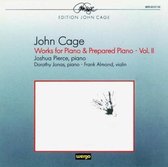 Cage: Works for Piano & Prepared Piano Vol II / Pierce