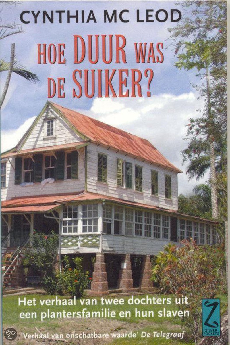 Hoe duur was de suiker, Cynthia Mcleod