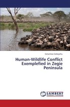 Human-Wildlife Conflict Exemplefied in Zegie Peninsula