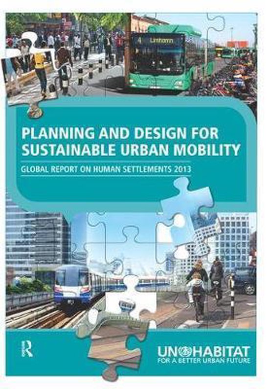 Planning and Design for Sustainable Urban Mobility, Un-Habitat ...