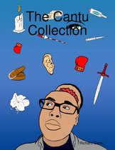 The Cantu Collection
