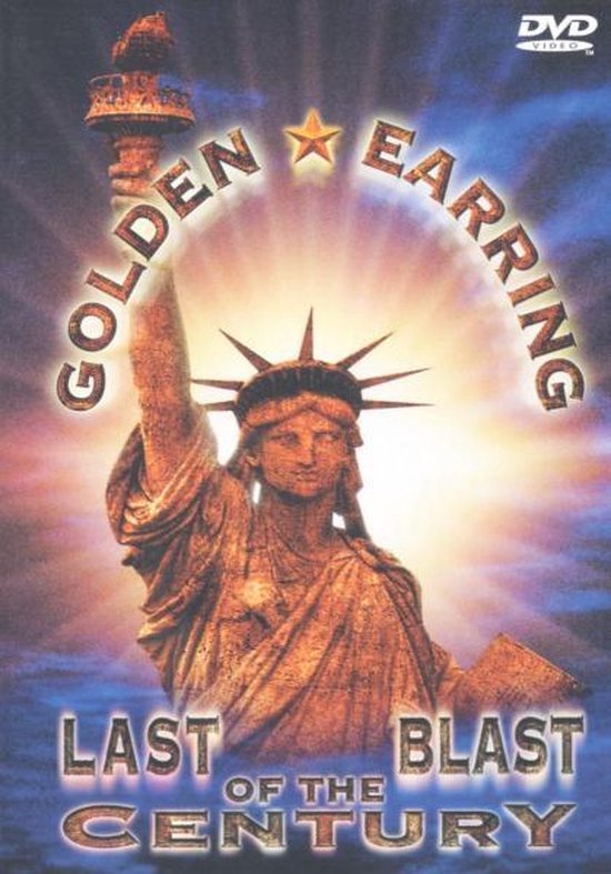 Cover van de film 'Golden Earring - Last Blast Of The Century'