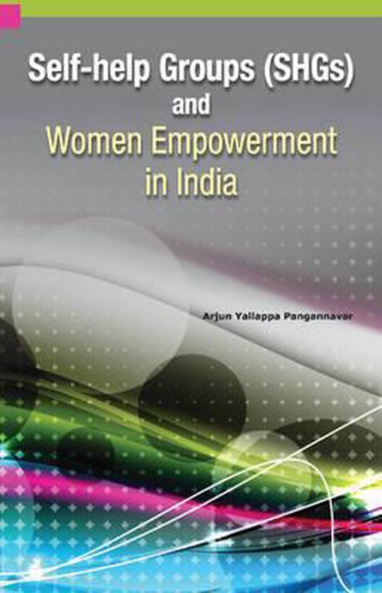 Bol Com Self Help Groups Shgs Women Empowerment In India Arjun Y Pangannavar