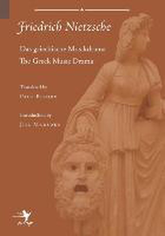 Boekomslag: Friedrich Nietzsche, Das griechische Musikdrama, met een klassiek standbeeld en theatermasker in bruintinten.