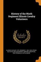History of the Ninth Regiment Illinois Cavalry Volunteers