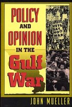 Policy & Opinion In The Gulf War (Paper)