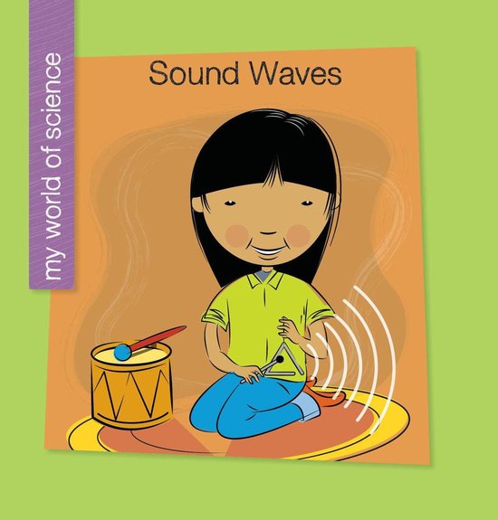 My Early Library: My World of Science - Sound Waves - cover