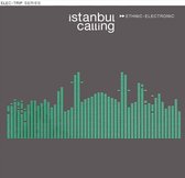 Istanbul Calling-Ethnic E