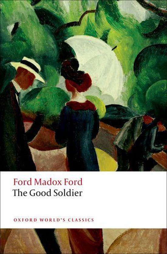 Oxford World's Classics - The Good Soldier - cover