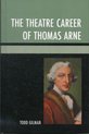 Theatre Career Of Thomas Arne