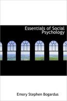 Essentials of Social Psychology