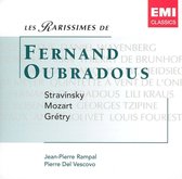 Les Rarissimes de Fernand Oubradous: Stravinsky; Mozart; Grétry