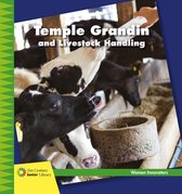 21st Century Junior Library: Women Innovators - Temple Grandin and Livestock Management