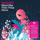 Those Things (Deluxe)