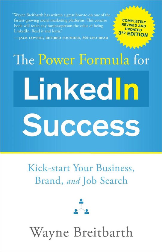 The Power Formula for LinkedIn Success (Third Edition - Comp ... - cover