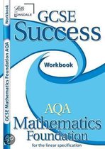 GCSE Success AQA Math Linear Foundation Workbook