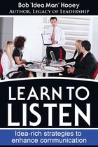 Learn to Listen: Idea-rich Strategies to Enhance Communication