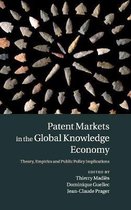 Patent Markets In The Global Knowledge E
