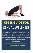 Kegel Guide for Sexual Wellness