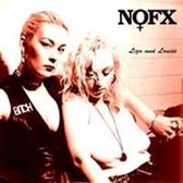 NOFX - Liza & Louise (7" Vinyl Single)