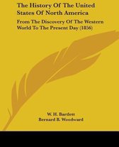 The History of the United States of North America