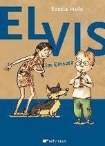 Elvis im Einsatz