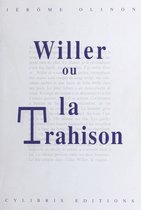 Willer ou La trahison