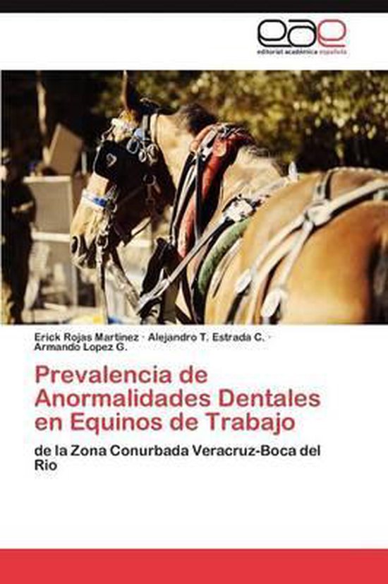 Prevalencia de Anormalidades Dentales En Equinos de Trabajo - cover