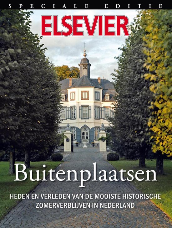 Cover van het boek 'Elsevier speciale editie  / Buitenplaatsen'