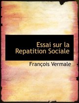 Essai Sur La Repatition Sociale