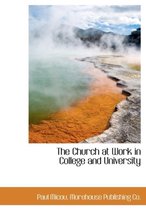 The Church at Work in College and University