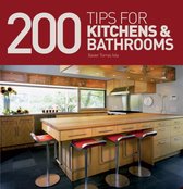 200 Tips For Kitchens And Bathrooms