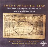 Norumbega Harmony, Stephen Marini - Sweet Seraphic Fire, New England Singing School (CD)