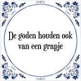 Tegeltje met Spreuk (Tegeltjeswijsheid): De goden houden ook van een grapje + Kado verpakking & Plakhanger