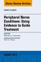 The Clinics: Orthopedics Volume 29-3 - Peripheral Nerve Conditions: Using Evidence to Guide Treatment, An Issue of Hand Clinics
