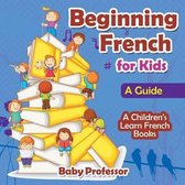 Beginning French for Kids