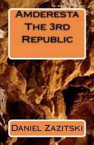 Amderesta the 3rd Republic