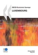 OECD Economic Surveys: Luxembourg 2010